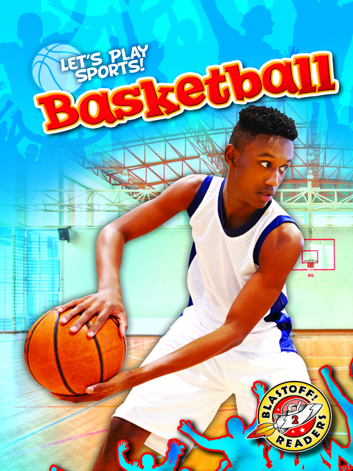 Title details for Basketball by Thomas K. Adamson - Wait list